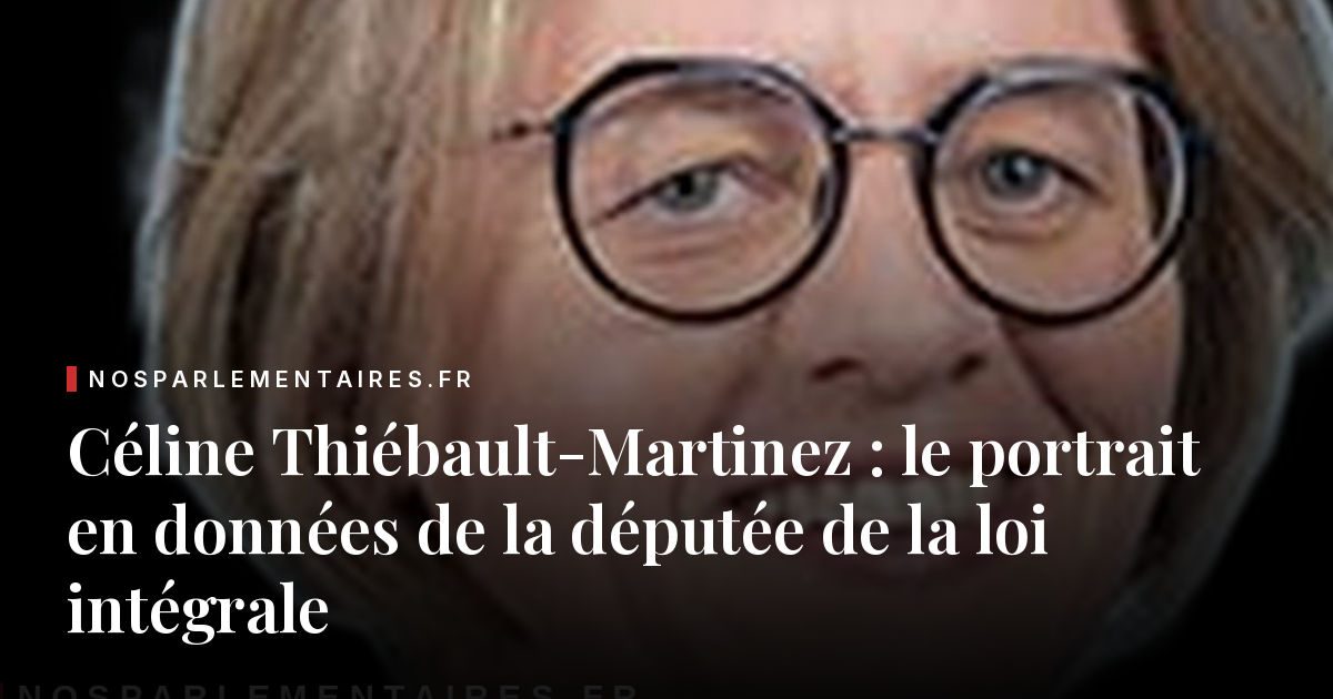 Céline Thiébault-Martinez a dû réécrire sa loi intégrale : 252 jours sans examen, dix articles en moins, et un nouveau dépôt le 11 août