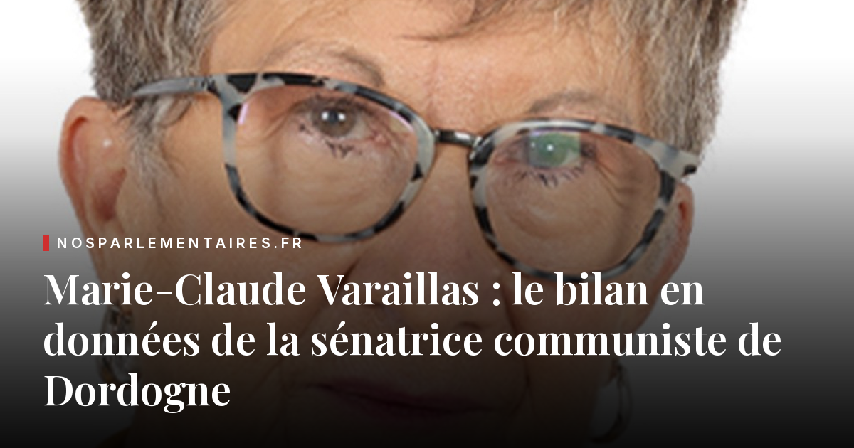 Marie-Claude Varaillas, élue de 27 voix en 2020 : 639 amendements, 55 adoptés, le bilan de la sénatrice communiste de Dordogne