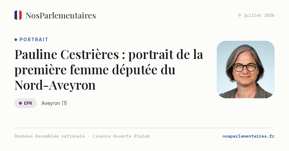 Pauline Cestrières, l'agricultrice de Montézic devenue première femme députée du Nord-Aveyron